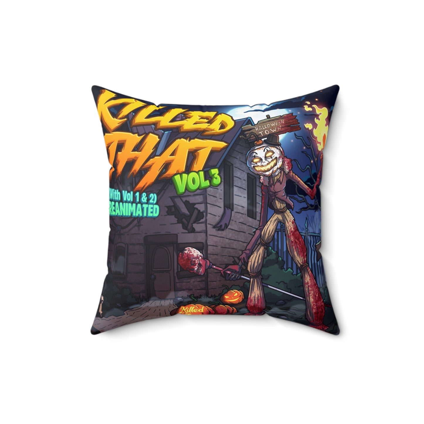 Killed That REANIMATED Square Pillow