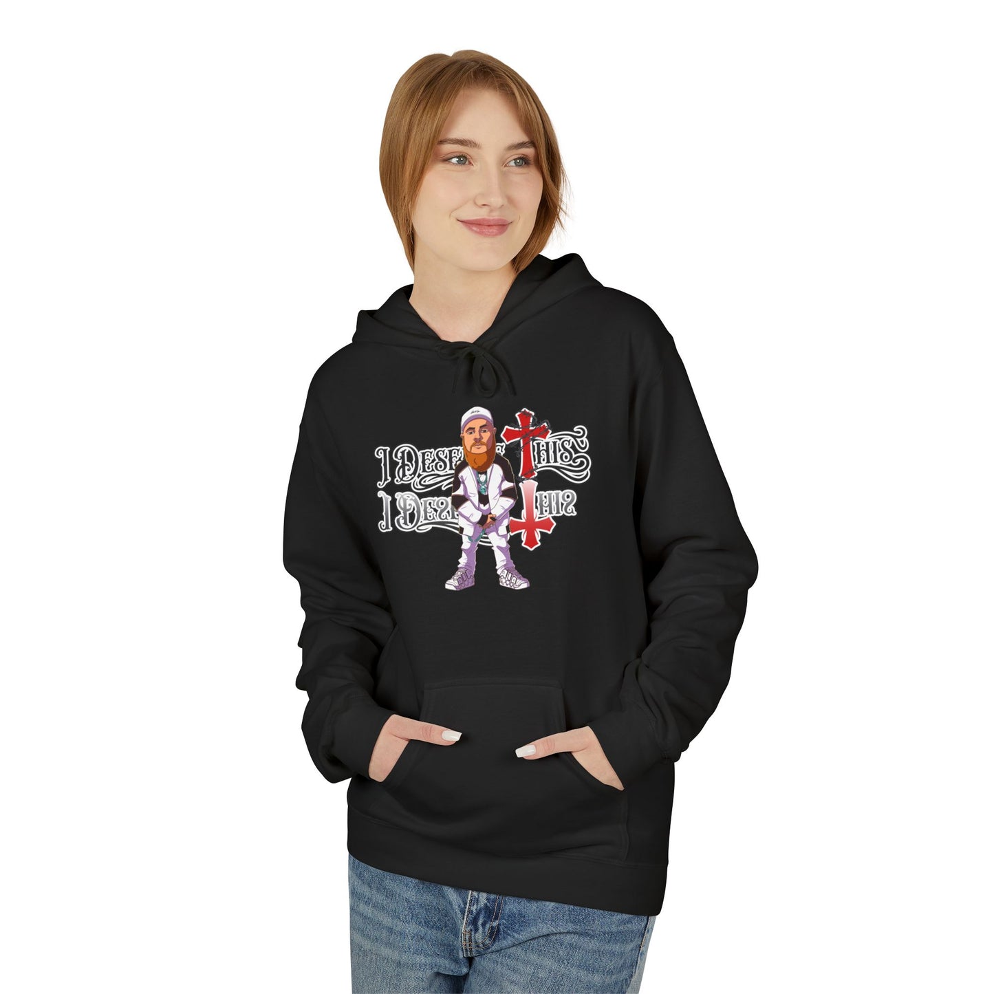 I deserve this Official Hoodie (Limited Drop)
