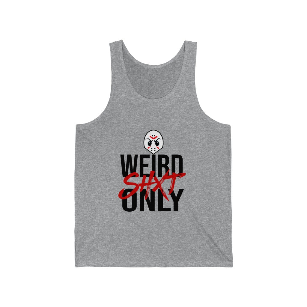 WeirdShxtOnly Tank Top