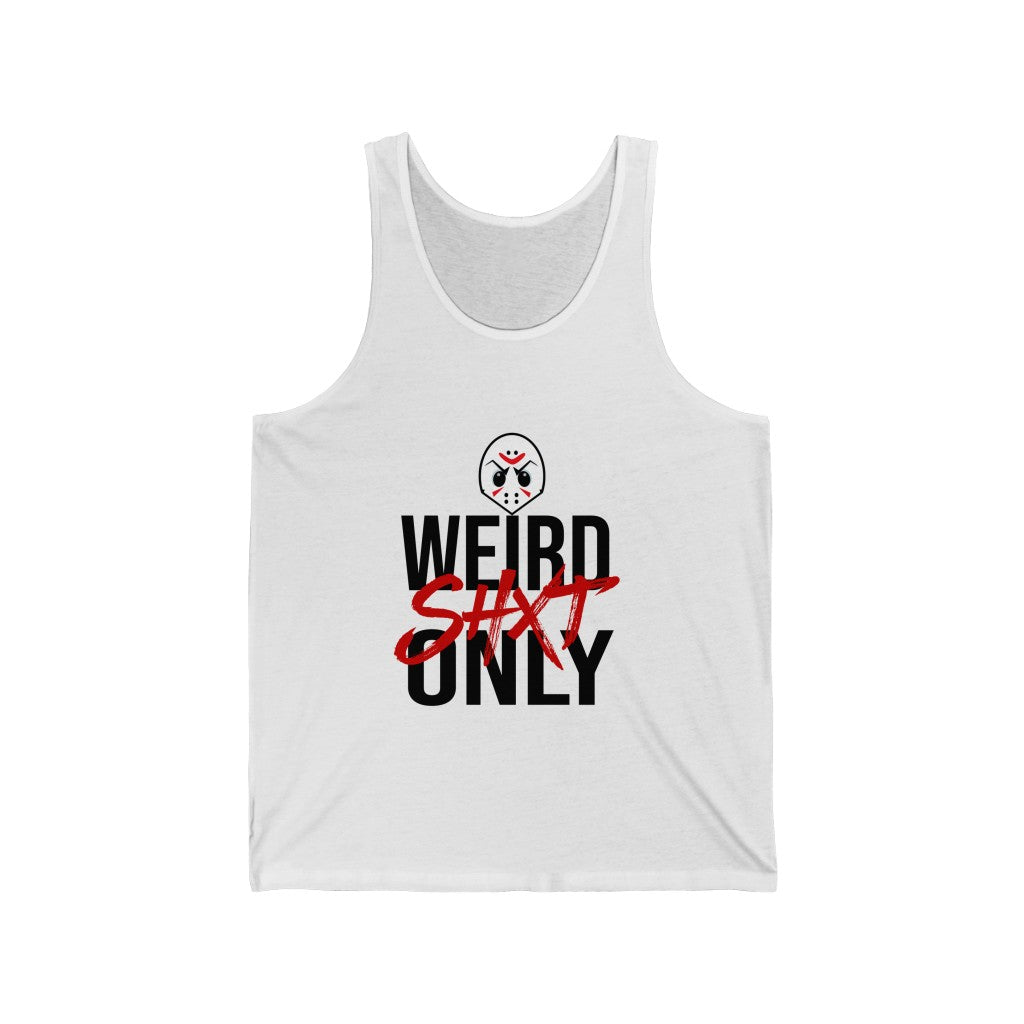 WeirdShxtOnly Tank Top