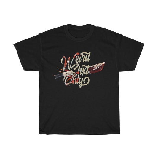 WeirdShxtOnly T- Shirt (Slasher)