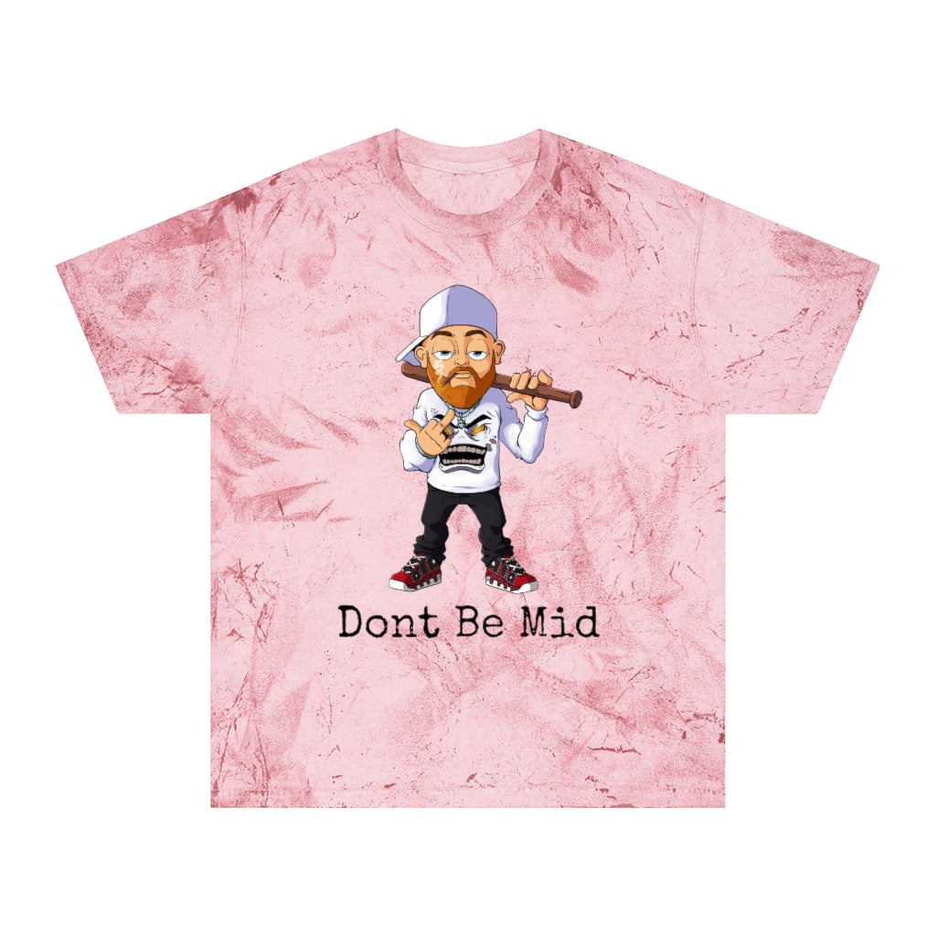 DONT BE MID LIMITED RUN